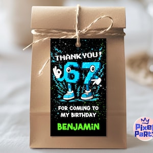 May include: A brown paper gift bag tied with twine, featuring a black tag with the text "THANK YOU! 67 FOR COMING TO MY BIRTHDAY BENJAMIN". The tag has a cartoon illustration of the number 67.