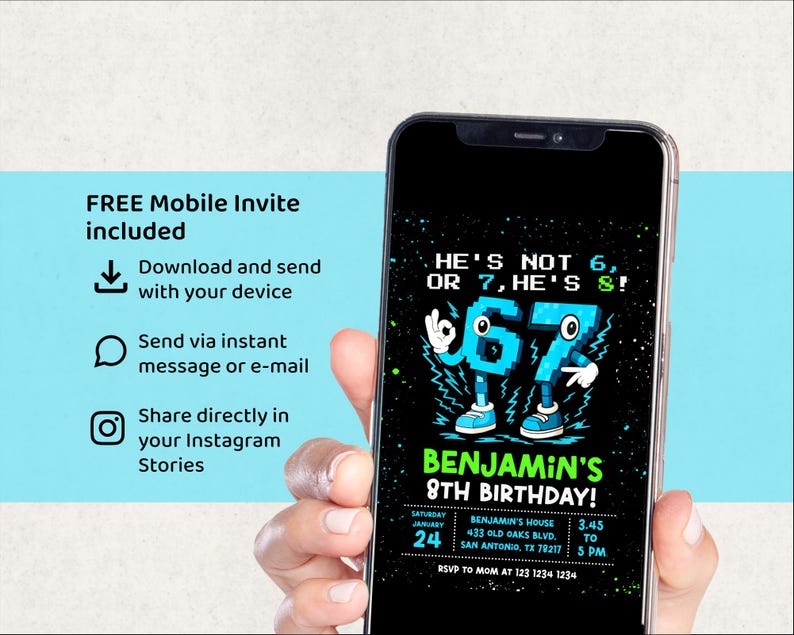 May include: A smartphone displays a birthday invitation with a retro video game theme. The invitation reads "He's not 6, or 7, he's 8!" with the number 8 stylized as a pixelated character. The invitation includes the birthday boy's name, date, time, and location.