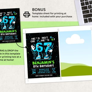 May include: A birthday party invitation with a black background and the text "HE'S NOT 6, OR 7, HE'S 8!" in white and blue. The invitation is for Benjamin's 8th birthday. Includes a template sheet for printing at home.