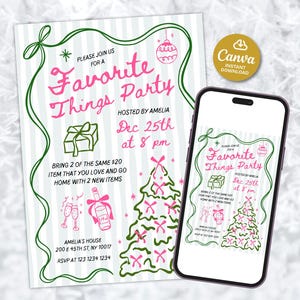 May include: A digital invitation for a "Favorite Things Party" with a green and pink color scheme. The invitation includes the text "Please join us for a Favorite Things Party" and details about the event, including the date, time, and host's name.