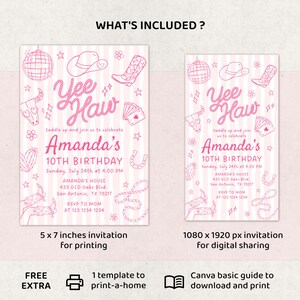 May include: Pink and white invitation design with the text "Yee Haw" and "Amanda's 10th Birthday". Includes illustrations of a cowboy hat, boots, and other western-themed elements. The invitation is 5 x 7 inches.