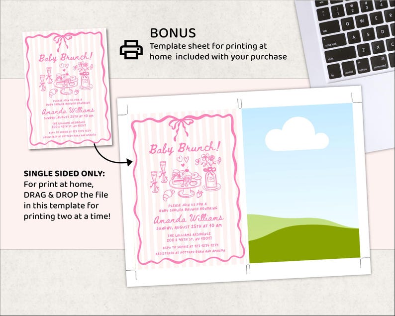 May include: Pink baby brunch invitation with a bow and striped border. The invitation includes the text "Baby Brunch!" and event details. A template sheet for printing at home is included.