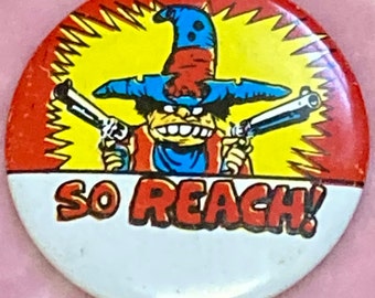 Outlaw So Reach Vintage 70s Cowboy Pin