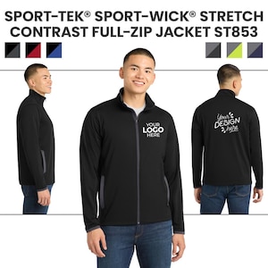 May include: Black Sport-Tek Sport-Wick Stretch Contrast Full-Zip Jacket ST853. The jacket features a full-zip closure, a stand-up collar, and gray accents. The front displays "YOUR LOGO HERE", and the back says "Your DESIGN here".