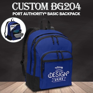 May include: A blue backpack with black accents and multiple zippered compartments. The backpack has the text "CUSTOM BG204 PORT AUTHORITY® BASIC BACKPACK" at the top. The front pocket has the text "YOUR DESIGN HERE" in white. A smaller image of the backpack is in the upper left.