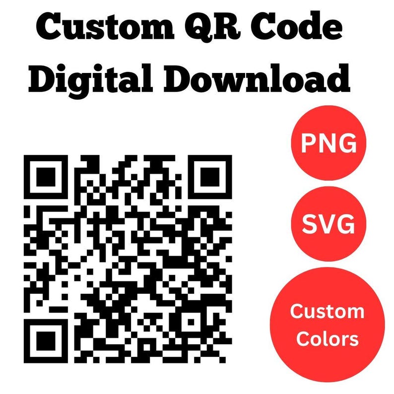 Custom QR Code Download | Online Stores, Small Businesses, Social Media | SVG,PNG | Printable | 24-Hour Delivery | Downloadable image 1