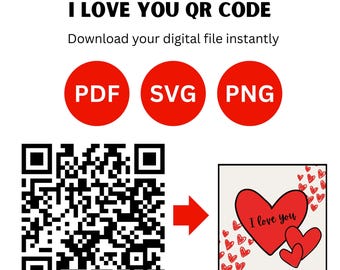 I love you QR Code| Hidden Message in a QR Code | Custom Love QR Code | Perfect for Couples | Instant Download for Personal Website or Gift