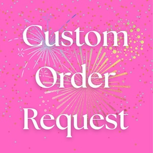 Custom Cake Topper Request