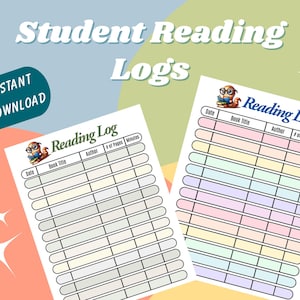 Może przedstawiać: Dwa drukowane dzienniki czytania dla uczniów z tekstem „Student Reading Logs” i „Instant Download”. Każdy dziennik ma kolorowy design z miejscem na datę, tytuł książki, autora, liczbę stron i minuty czytania.