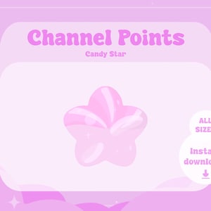Puede incluir: Gráfico digital en tonos rosas con el texto "Channel Points" y "Candy Star". Un gráfico de estrella rosa en el centro. También están presentes las palabras "ALL SIZES" y "Instant download!!".