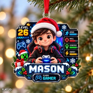 May include: A flat 2D Christmas ornament featuring a cartoon character wearing a Santa hat and headphones, holding a game controller. The design includes the text LEVEL 26, MASON, and CLASS GAMER, with gaming-themed icons and status bars.