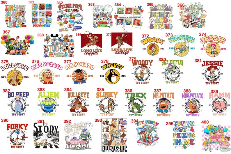 May include: A collection of various Toy Story themed graphic designs. The designs feature characters like Woody, Buzz Lightyear, and Mr. Potato Head, along with text elements such as "Toy Story" and "To Infinity and Beyond."