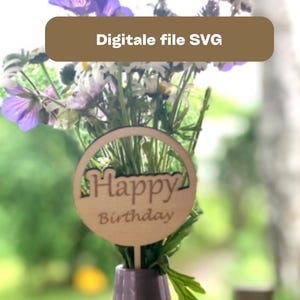 Fichier laser SVG / fichier vectoriel / décoration de gâteau d'anniversaire / décoration en bois pour gâteau ou composition florale téléchargement instantané