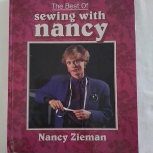 The Best of Sewing With Nancy by Nancy Zieman