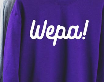 Wepa Sweatshirt, Wepa Shirt, Puerto Rico Shirt, Puerto Rican Tshirt, Puerto Rican Sayings, Boricua Top, Bilingual Shirt, Latina Shirt