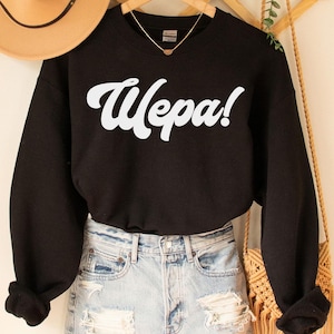 Wepa Sweatshirt, Wepa Shirt, Puerto Rico Shirt, Puerto Rican Tshirt, Puerto Rican Sayings, Boricua Top, Bilingual Shirt, Latina