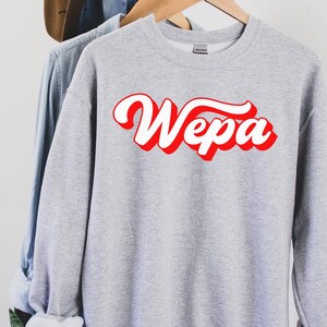 Sudadera Wepa, Camisa Wepa, Camisa de Puerto Rico, Camiseta puertorriqueña, Refranes puertorriqueños, Camiseta boricua, Camisa bilingüe, Camisa latina