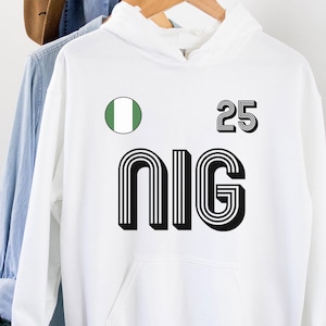 Nigeria Hoodie, Nigeria Jersey, Nigeria gifts, Nigeria shirt, Nigeria fans gift, Nigeria game,Nigeria world cup, world cup jersey