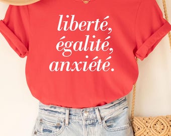 Liberte Tee, French Shirt, Paris Shirt, French Quote, French Saying Shirt, French Gift, Parisian Style T Shirt