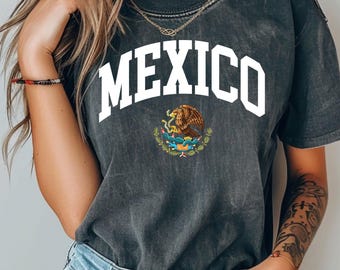 Camiseta México Comfort Colors, Camiseta México, Camisetas Mexicanas, Camiseta México, Presente Mexicano, Presente Latina, Camisetas Latinas, Feminismo