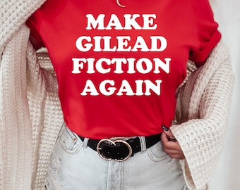 Gilead Feminist T-Shirt, Gender Equality Tee, Empowerment Shirt, Equality Activist Top, Women's Rights Apparel