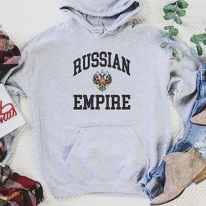 Russian Empire Hoodie, Russian shirt, Russia T-Shirt, Russia Flag, Russia Gifts, Russia Present, Russian Birthday, Russian Map, Russia