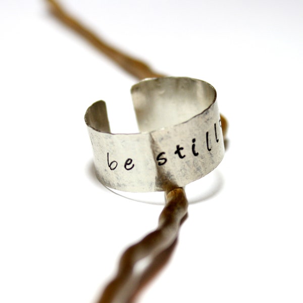 Handmade Hand Stamped 26 Gauge Silver Nieckel Ring - Be Still and Know That I am God Ring for Her - Open Metal Ring Adjustable Psalm 46:10