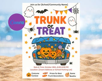May include: A Halloween-themed poster with the words "TRUNK OR TREAT" in orange and purple. The design includes a blue car trunk filled with pumpkins and candy, along with ghosts, bats, and spiders. The poster also includes event details.