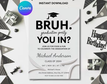 Bruh Graduation Party Invitation Template: Editable 2025 Grad Invite (Digital Download