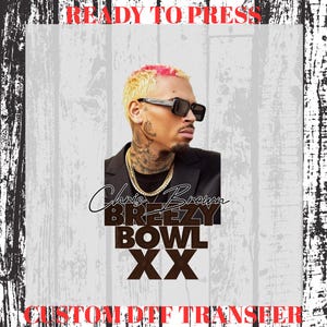 Chris Brown Breezy Bowl XX Tour 2025 DTF Transfer, 11:11 Tour Ready to Press, Breezy Heat Press, Vintage Dtf, Bootleg Tour Tee, CB Fan Gift