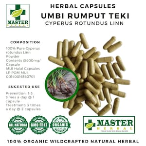Puede incluir: Imagen de cápsulas herbales etiquetadas como "UMBI RUMPUT TEKI CYPERUS ROTUNDUS LINN." Las cápsulas son de color marrón claro y están dispersas. El texto incluye "100% ORGANIC WILDCRAFTED NATURAL HERBAL."