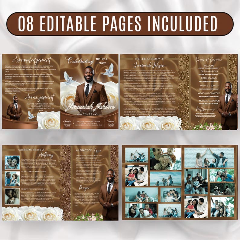 May include: A funeral program template with a brown and gold color scheme. The design includes photos, text, and floral accents. The text reads "08 EDITABLE PAGES INCLUDED", "Acknowledgement", "Celebrating", "The Life & Legacy", "Jeremiah Johnson", "Arrangement", "Order of Service", and "Pallbearers".