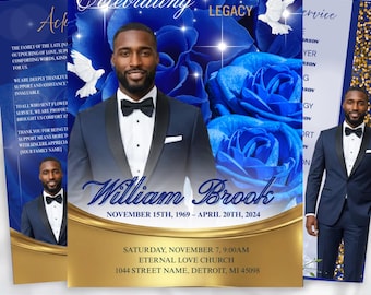 May include: A memorial service announcement featuring a portrait of a man in a suit, with blue roses and doves. The text reads "Celebrating The Life & Legacy" and includes the name "William Brook" and dates.