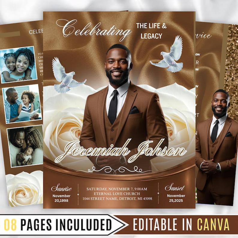 May include: A memorial program with a brown and gold color scheme. The design features a portrait of a man in a brown suit, white doves, and a large white rose. The text reads "Celebrating The Life & Legacy" and "Jeremiah Johnson".