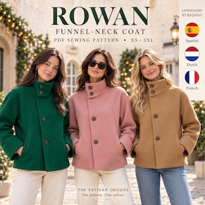 May include: A PDF sewing pattern for a Rowan funnel-neck coat in sizes XS-3XL. The image displays three coats in green, pink, and tan, each featuring a high funnel neck, a front button closure, and long sleeves.