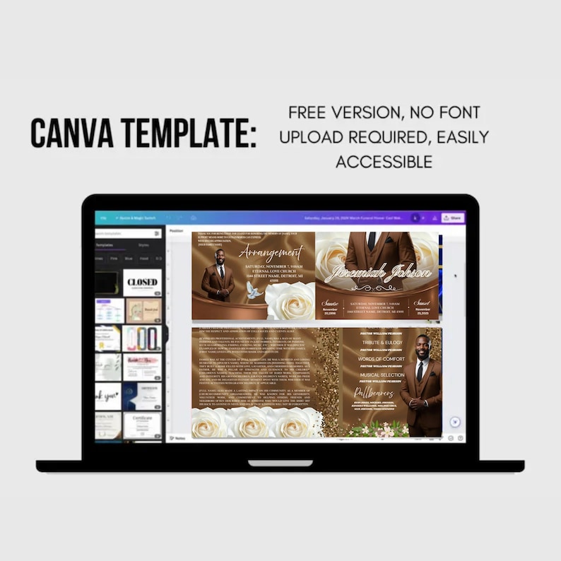 May include: A laptop displays a Canva template with a brown and gold funeral arrangement design. The design includes images of a person in a suit, white roses, and text. The text on the screen reads "Arrangement" and "Jeremiah Johnson."