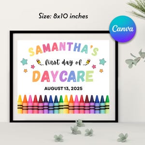 First Day of Daycare Sign: Editable Photo Prop (Instant Download, PDF File)