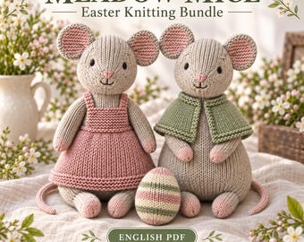 Easter Mouse Knitting Pattern PDF Bundle, Mouse Doll with Clothes, Pinafore, Capelet & Egg, Photo Guide, En Fr Es Versions ( Digital File)