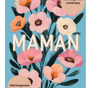 Affiche, Carte de souhait, produit digital, fête des mères, maman