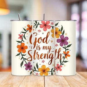 God Is My Strength Tumbler Wrap PNG, 20oz Skinny Bible Verse Design, Jesus Christian Sublimation, Digital Download Template