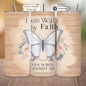 Christian Tumbler Wrap: Faith Jesus Butterfly Design (PNG Digital Download 20oz Tumbler Skin