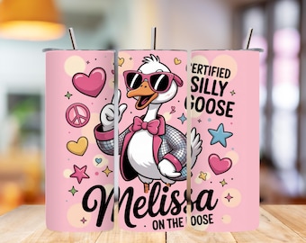 Silly Goose Tumbler Wrap PNG: Personalized Sublimation Design (Digital Download)