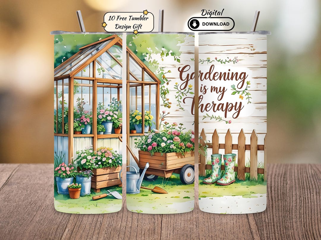 Gardening Therapy Tumbler Wrap PNG: 20oz Sublimation Design (digital ...