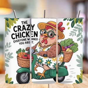 Chicken Tumbler Wrap, Funny Chicken Sublimation PNG, Sarcastic 20oz Skinny Tumbler Design, Digital Download, Farm Animal Tumbler Wrap