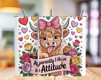 Highland Cow Tumbler Wrap PNG: Funny Sarcastic Quote (Digital Download 20oz Skinny Design 9.3x8.2in