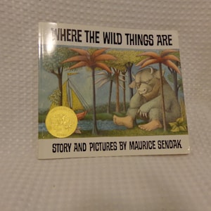 WHERE THE WILD Things Are - 25th Anniversary Hard Cover Caldecott Medal Vintage Book by Maurice Sendak = 1991 Edition - Maurice Sendak - 7th