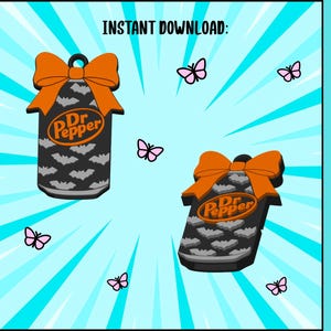 May include: Two can openers featuring a black and gray bat pattern, an orange bow at the top, and the Dr Pepper logo in orange. The text INSTANT DOWNLOAD and CAN OPENER are visible on a light blue background with small pink butterflies.