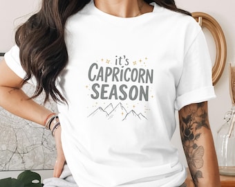 It's Capricorn Season Graphic T-Shirt, Fun Astrology Shirt for Capricorn Lovers, Zodiac Sign Clothing Gift, Birthday Tee