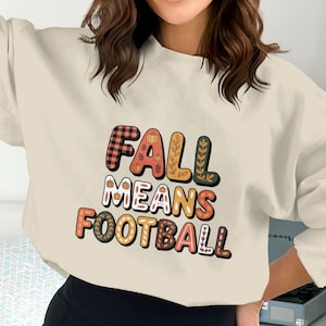 Fall Means Football Png, Fall Png, Football Png, Pumpkin Png, Digital Download Png, Fall Football, Autumn Png