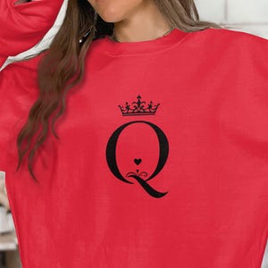Königin Sweatshirt, Krone Buchstabe Q Sweatshirt, Herz Königin Sweatshirt, Royalty Queen Sweatshirt, einzigartige Königin Sweatshirt Geschenk